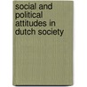 Social and political attitudes in Dutch society by Peter Ester
