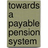 Towards a payable pension system door J.H.M. Nelissen