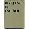 Imago van de overheid door Ringeling