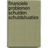 Financiele problemen schulden schuldsituaties