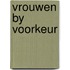 Vrouwen by voorkeur