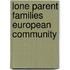 Lone parent families european community