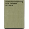 Informatievoorziening voorl. vrouwen minderhei door Onbekend