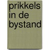 Prikkels in de bystand by Angenent