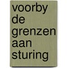 Voorby de grenzen aan sturing door Velde
