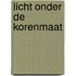 Licht onder de korenmaat