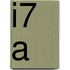 I7 A