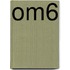 OM6