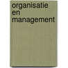 Organisatie en management door Klein Nagelvoort