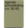 Agenda schoolleiding v.o. 92-93 by Unknown