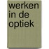Werken in de optiek