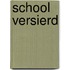 School versierd