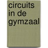Circuits in de gymzaal door Potma
