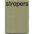 Stropers