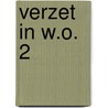 Verzet in w.o. 2 door Naaykens