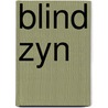 Blind zyn by Rein van Koppenhagen