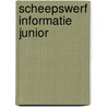 Scheepswerf informatie junior by Unknown