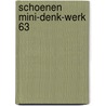 Schoenen mini-denk-werk 63 door Onbekend