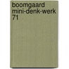 Boomgaard mini-denk-werk 71 door Onbekend