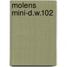 Molens mini-d.w.102 door Ronkes Agerbeek Blokland