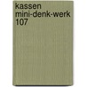 Kassen mini-denk-werk 107 door Onbekend