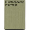 Kunstacademie informatie by Unknown