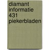 Diamant informatie 431 piekerbladen door Onbekend