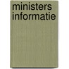 Ministers informatie door Onbekend