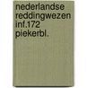 Nederlandse reddingwezen inf.172 piekerbl. door Onbekend