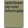 Openbaar vervoer informatie door Onbekend