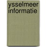Ysselmeer informatie door Onbekend