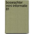 Boswachter mini-informatie 81