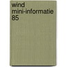 Wind mini-informatie 85 door Luitwieler