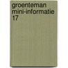 Groenteman mini-informatie 17 door Onbekend