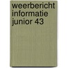 Weerbericht informatie junior 43 by Unknown
