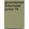 Groenteman informatie junior 74 by Unknown