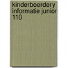 Kinderboerdery informatie junior 110 door Onbekend