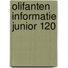 Olifanten informatie junior 120 door Onbekend