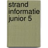 Strand informatie junior 5 door Onbekend