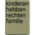 Kinderen hebben rechten familie