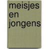 Meisjes en jongens by Hilst