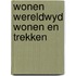 Wonen wereldwyd wonen en trekken