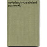 Nederland-recreatieland pan.werkkrt door Onbekend