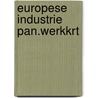 Europese industrie pan.werkkrt door Onbekend