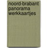 Noord-brabant panorama werkkaartjes by Unknown