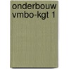 onderbouw vmbo-KGT 1 by Unknown