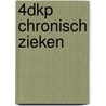 4DKP Chronisch zieken by P. Jorissen