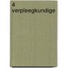 4 Verpleegkundige by M. Kramer