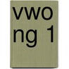 Vwo NG 1 by F. Lagerwaard-Fijten