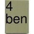 4 BEN